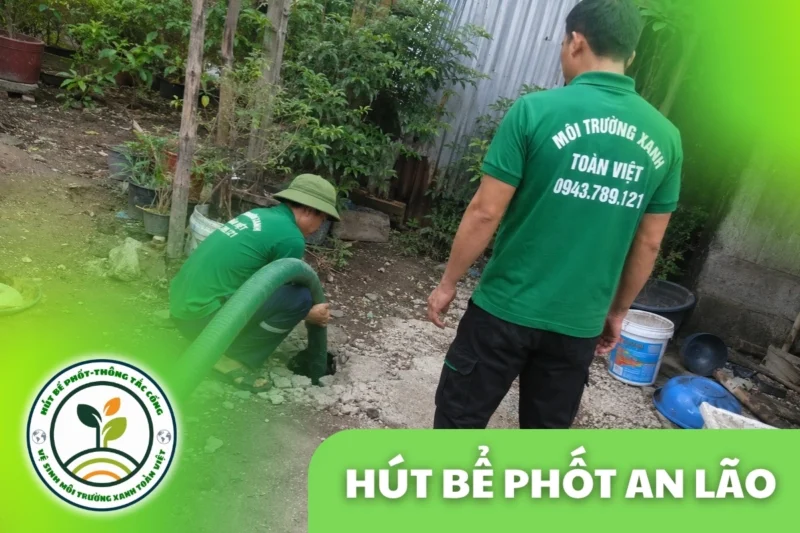 Hút Bể Phốt Tại An Lão Hải Phòng 24/7 | Xanh Toàn Việt 7 Hút Bể Phốt Tại An Lão Hải Phòng 24/7 | Xanh Toàn Việt