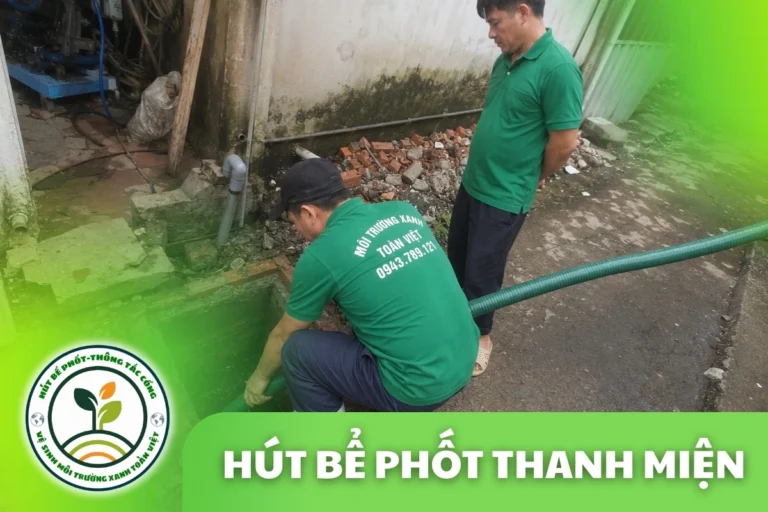 Hút Bể Phốt Thanh Miện Hải Dương 24/7 | Môi Trường Xanh