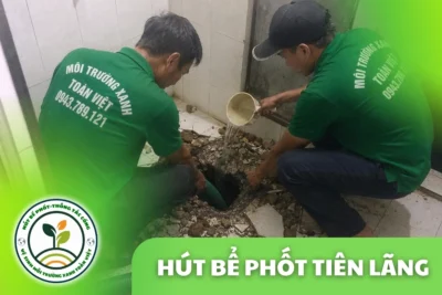 Hút Bể Phốt Tại Tiên Lãng Hải Phòng 24/7 | Xanh Toàn Việt