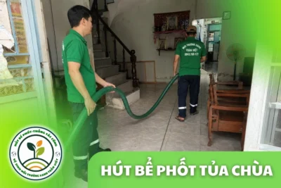 Hút Bể Phốt Tủa Chùa Điện Biên – Hơn 10 Năm Kinh Nghiệm