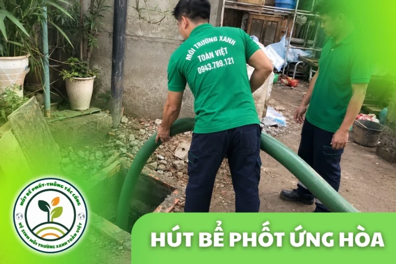 Hút Bể Phốt Ứng Hòa Hà Nội – Khảo Sát Và Báo Giá Trước
