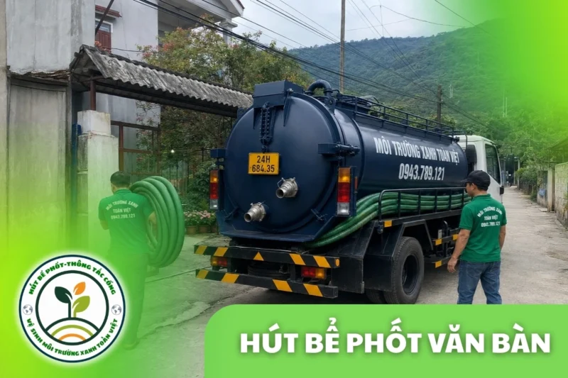Hút Bể Phốt Văn Bàn Lào Cai – Thung Lũng Khánh Yên, Xã Vùng Cao