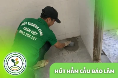 Hút Hầm Cầu Bảo Lâm 24/7, Báo Giá Theo Khối Và Theo Khối