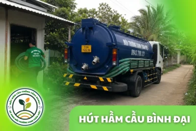 Hút Hầm Cầu Bình Đại Bến Tre – Phục Vụ Nhà Dân, Khu Vuông Tôm