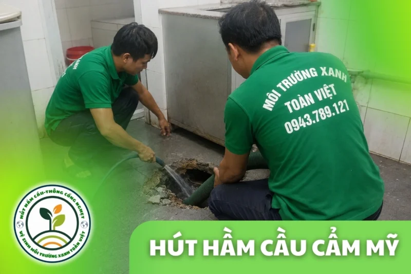 Hút Hầm Cầu Cẩm Mỹ Đồng Nai – Khảo Sát Và Báo Giá Trước