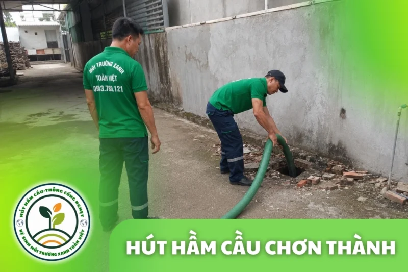 Hút Hầm Cầu Chơn Thành Bình Phước – Xe Vào Khu Trọ KCN