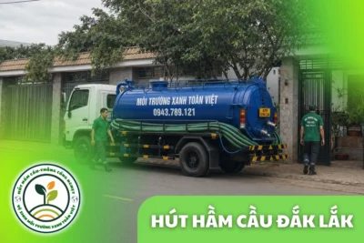 Hút Hầm Cầu Đắk Lắk Xem Sân Phơi, Đo Ngăn Rồi Mới Bơm
