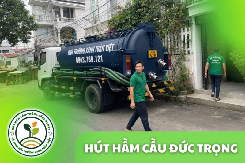 Hút Hầm Cầu Đức Trọng 24/7, Báo Giá Theo Khối Và Khối