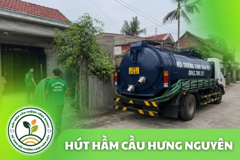 Hút Hầm Cầu Hưng Nguyên, Sát TP Vinh | 0943.789.121 8 Hút Hầm Cầu Hưng Nguyên, Sát TP Vinh | 0943.789.121