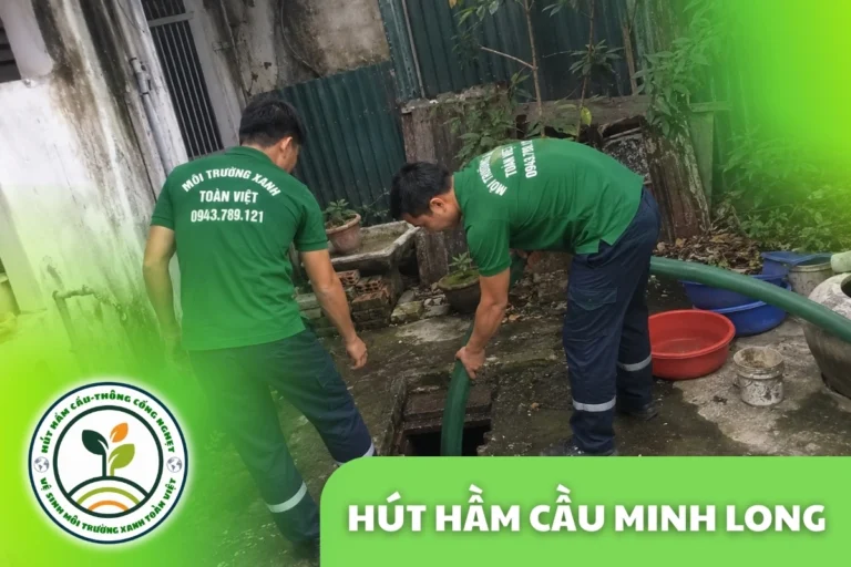 Hút Hầm Cầu Minh Long 24/7, theo m³ | Vùng Sâu Xa Quảng Ngãi