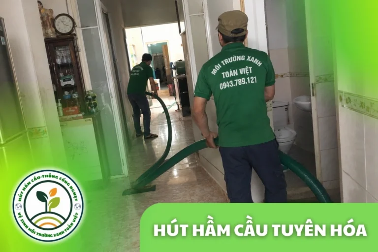 Hút Hầm Cầu Tuyên Hóa 24/7 theo m³ Và Khối | Xanh Toàn Việt