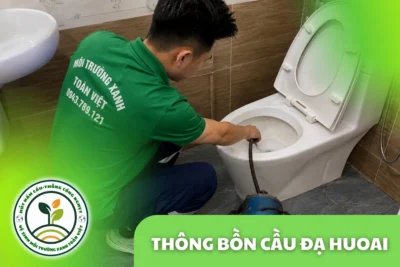 Thông Bồn Cầu Đạ Huoai 24/7 | Kiểm Tra Xả Yếu, Trào Ngược