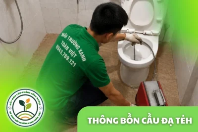 Thông Bồn Cầu Đạ Tẻh 24/7 | Báo Giá Trước Khi Làm