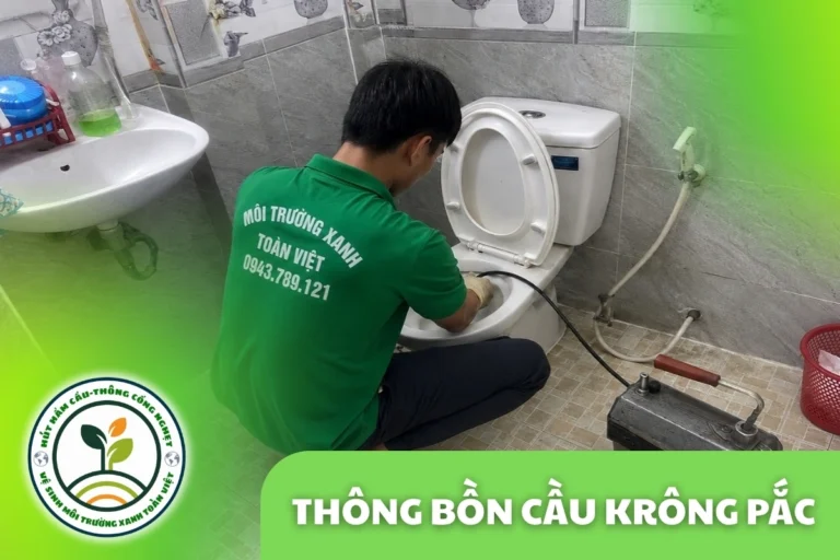 Thông Bồn Cầu Krông Pắc | Gỡ Dị Vật, Hạn Chế Tháo Dỡ
