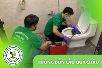 Thông Bồn Cầu Quỳ Châu 24/7 | Kiểm Tra Đúng Hiện Trạng