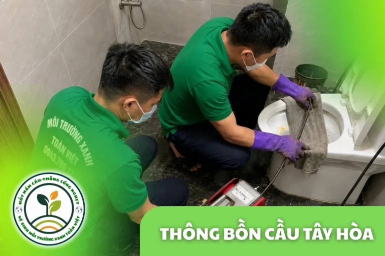 Thông Bồn Cầu Tây Hòa | Gỡ Dị Vật, Hạn Chế Tháo Dỡ