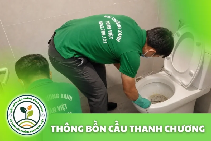 Thông Bồn Cầu Thanh Chương 24/7 | Báo Giá Trước Khi Làm