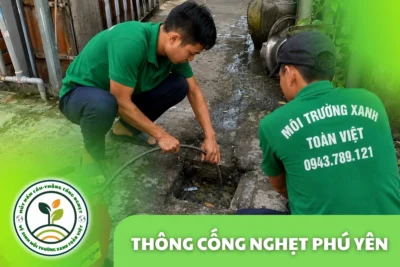 Thông Cống Nghẹt Phú Yên | Xử Lý Bùn Và Nước Trào