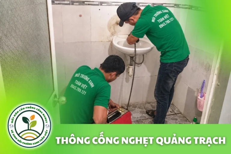 Thông Cống Nghẹt Quảng Trạch | Xử Lý Bùn Và Nước Trào
