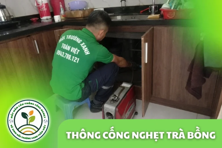 Thông Cống Nghẹt Trà Bồng | Xử Lý Bùn Và Nước Trào