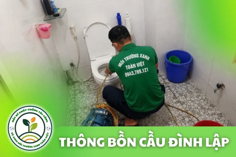 Thông Tắc Bồn Cầu Đình Lập Lạng Sơn – Phục Vụ Nhà Dân Vùng Đồi