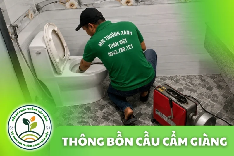 Thông Tắc Bồn Cầu Cẩm Giàng 24/7 | Môi Trường Xanh 7 Thông Tắc Bồn Cầu Cẩm Giàng 24/7 | Môi Trường Xanh