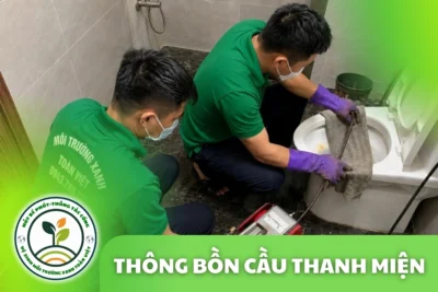 Thông Tắc Bồn Cầu Thanh Miện 24/7 | Môi Trường Xanh