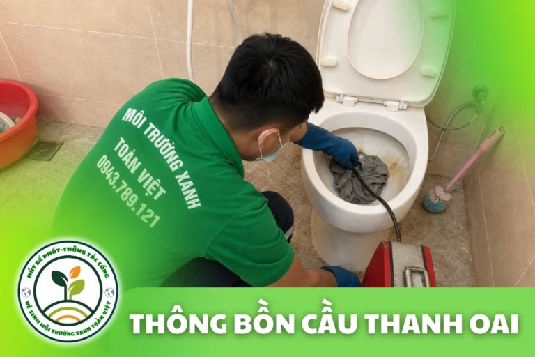 Thông Tắc Bồn Cầu Thanh Oai Hà Nội – Tuyến Dài Nhà Vườn