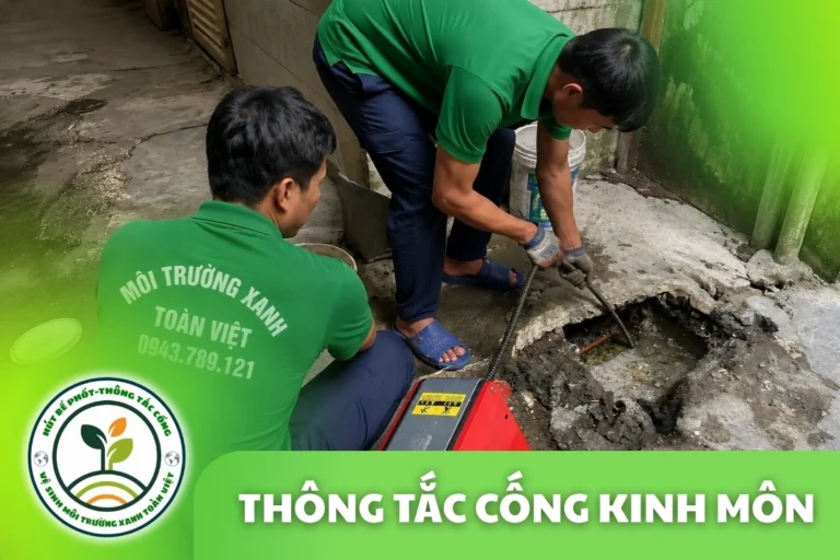 Thông Tắc Cống Kinh Môn 24/7, Thợ Đến Nhanh | Môi Trường Xanh
