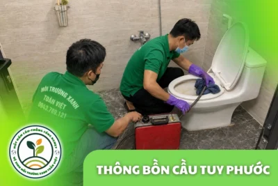 Thông Bồn Cầu Tuy Phước 24/7 | Kiểm Tra Đúng Hiện Trạng