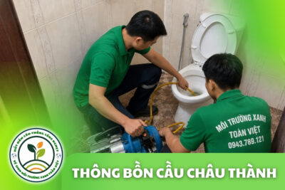 Thông Bồn Cầu Châu Thành Tiền Giang 24/7 | Kiểm Tra Đúng Hiện Trạng