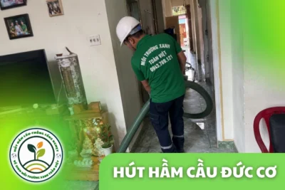 Hút hầm cầu Đức Cơ 24/7, nhận cả khu công nhân cao su