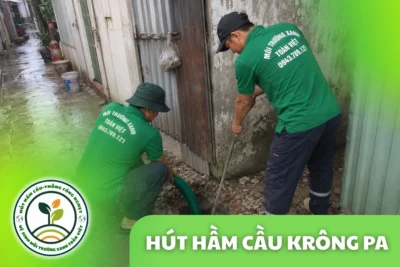 Hút hầm cầu Krông Pa 24/7, xe hút tới tận nơi nhanh