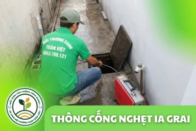 Thông Cống Nghẹt Ia Grai | Xử Lý Bùn Và Nước Trào