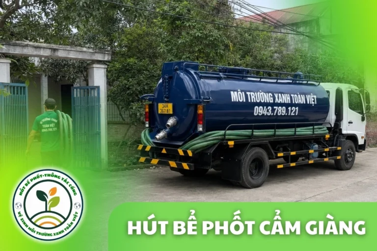 Hút Bể Phốt Cẩm Giàng Hải Dương – Phục Vụ Khu Công Nghiệp Đại An