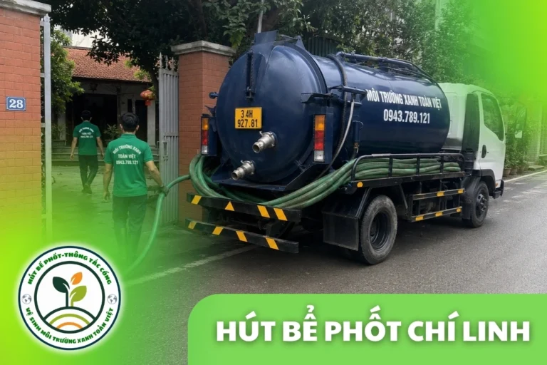 Hút Bể Phốt Chí Linh Hải Dương – Phục Vụ Khu Vực Vùng Đồi