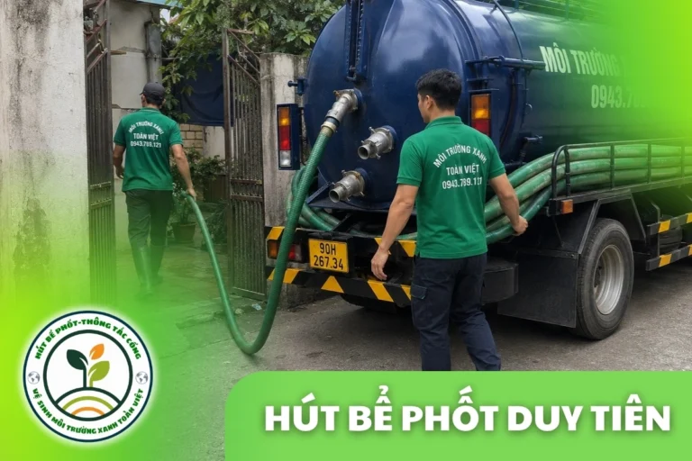Hút Bể Phốt Duy Tiên Uy Tín, Nhà Trọ Và KCN Đồng Văn 24/7