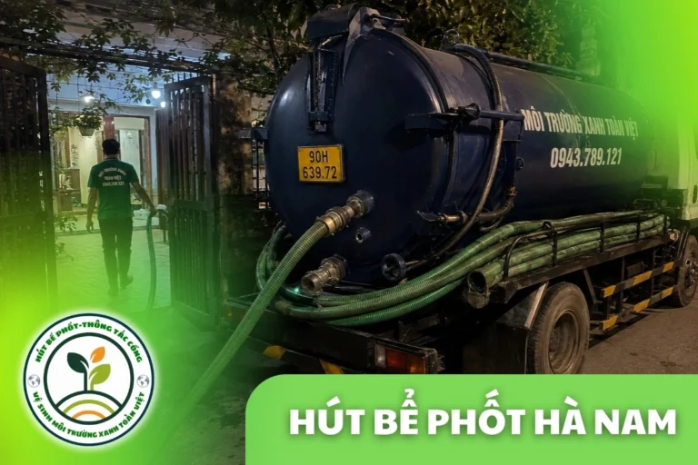 Hút Bể Phốt Tại Hà Nam Từ Phủ Lý Tới Vĩnh Trụ, Bình Mỹ