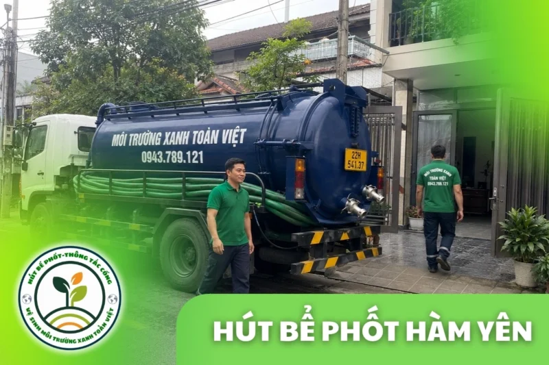 Hút Bể Phốt Hàm Yên Tuyên Quang – Vùng Cam Sành, Ven QL2