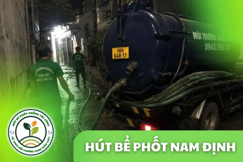 Hút Bể Phốt Tại Nam Định, Đơn Báo Giá Theo Khối Trên Đồng Hồ Xe