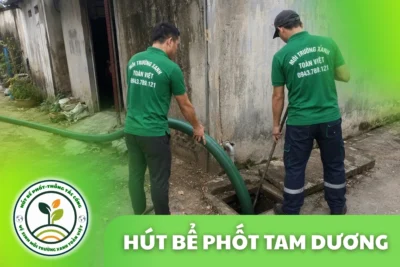 Hút Bể Phốt Tại Tam Dương 24/7, Báo Giá Theo m³