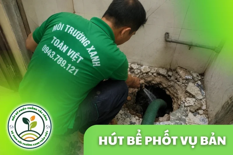 Hút Bể Phốt Tại Vụ Bản Đo m³ Đo Khối Rõ 24/7 | Môi Trường Xanh