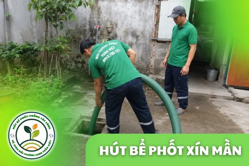 Hút Bể Phốt Tại Xín Mần Hà Giang, 3 Gói Giá Rõ 24/7