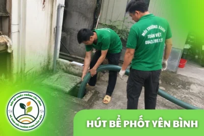 Hút Bể Phốt Yên Bình Yên Bái – Homestay Ven Hồ Thác Bà