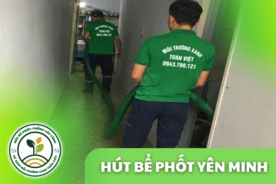 Hút Bể Phốt Tại Yên Minh Hà Giang, 3 Gói Giá Rõ 24/7