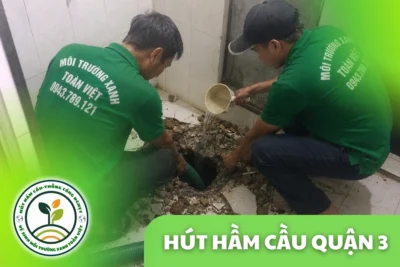 Hút Hầm Cầu Quận 3 TPHCM – Hẻm Nhỏ, Nhà Phố Trung Tâm
