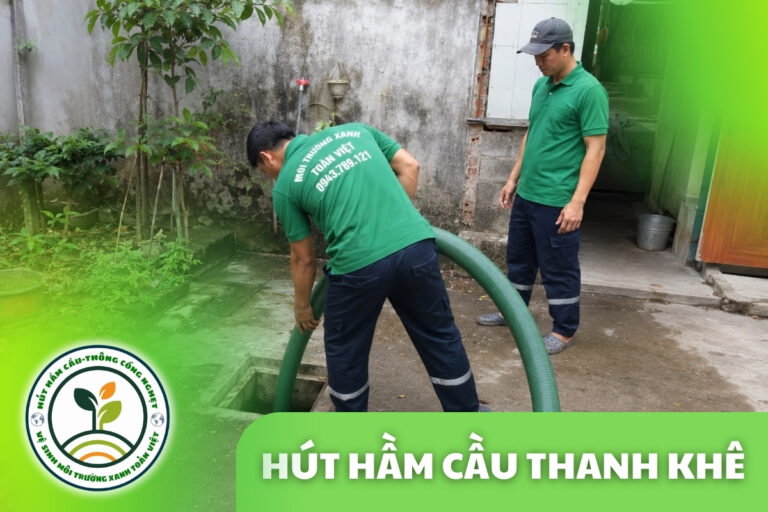 Hút Hầm Cầu Thanh Khê Đà Nẵng 24/7 – Báo Giá Theo Khối