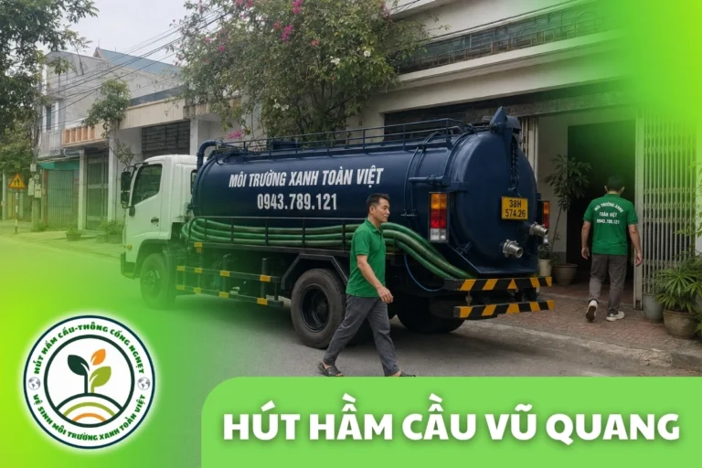 Hút Hầm Cầu Vũ Quang Hà Tĩnh – Lên Hồ Ngàn Trươi Gom Chuyến
