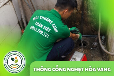 Thông Cống Nghẹt Hòa Vang Đà Nẵng – Đặt Lịch Nhanh