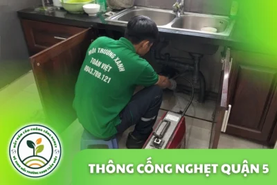 Thông Cống Nghẹt Quận 5 TPHCM – Kiểm Tra Điểm Tắc Trước
